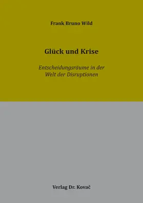 Wild |  Glück und Krise | Buch |  Sack Fachmedien