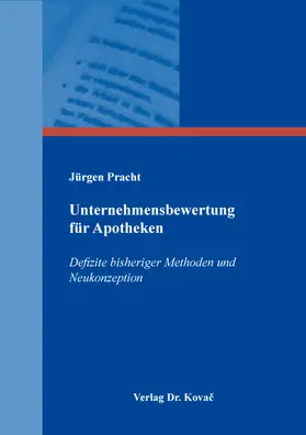 Pracht |  Unternehmensbewertung für Apotheken | Buch |  Sack Fachmedien