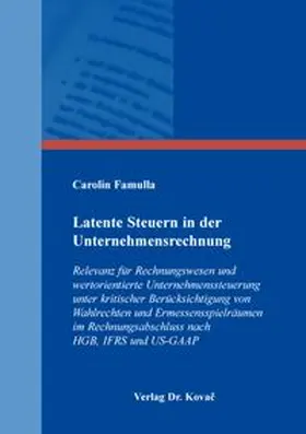 Famulla | Latente Steuern in der Unternehmensrechnung | Buch | 978-3-339-14712-7 | www.sack.de