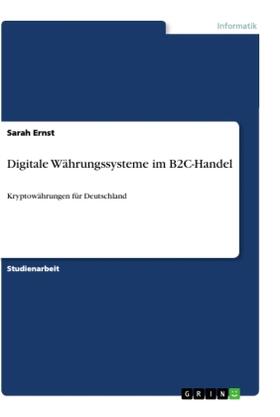 Ernst |  Digitale Währungssysteme im B2C-Handel | Buch |  Sack Fachmedien