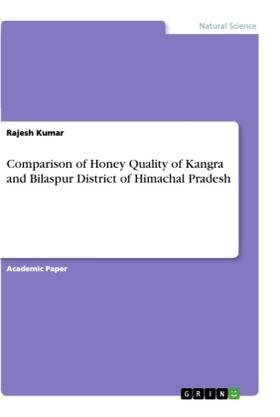 Kumar | Comparison of Honey Quality of Kangra and Bilaspur District of Himachal Pradesh | Buch | 978-3-346-03482-3 | www.sack.de