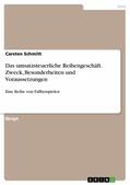 Schmitt |  Das umsatzsteuerliche Reihengeschäft. Zweck, Besonderheiten und Voraussetzungen | eBook | Sack Fachmedien