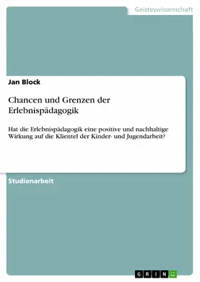 Block |  Chancen und Grenzen der Erlebnispädagogik | eBook | Sack Fachmedien