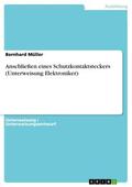 Müller |  Anschließen eines Schutzkontaktsteckers (Unterweisung Elektroniker) | eBook | Sack Fachmedien