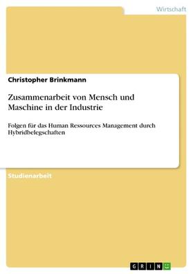 Brinkmann | Zusammenarbeit von Mensch und Maschine in der Industrie | E-Book | sack.de