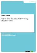 Köhler |  Setzen einer Blindniet  (Unterweisung Metallbauer/in) | eBook | Sack Fachmedien