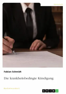 Schmidt |  Die krankheitsbedingte Kündigung | eBook | Sack Fachmedien