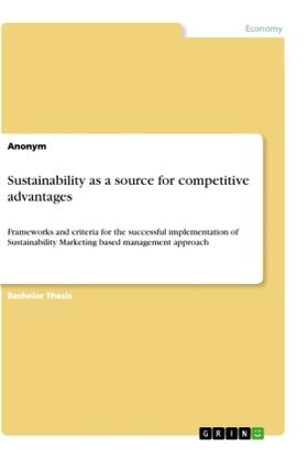 Sustainability as a source for competitive advantages | Buch | 978-3-346-10912-5 | www.sack.de