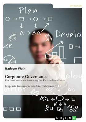 Wain |  Corporate Governance. Ein Instrument zur Steuerung des Unternehmenswerts | eBook | Sack Fachmedien