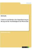 Kuritz |  Chancen und Risiken der Digitalisierung in Bezug auf die Nachhaltigkeit der Wirtschaft | Buch |  Sack Fachmedien