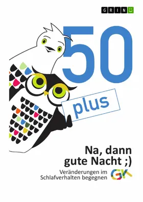Koller |  50plus. Na, dann gute Nacht | eBook | Sack Fachmedien
