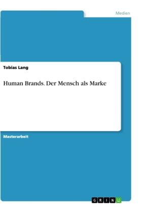 Lang |  Human Brands. Der Mensch als Marke | Buch |  Sack Fachmedien