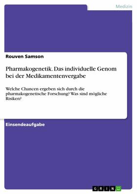 Samson | Pharmakogenetik. Das individuelle Genom bei der Medikamentenvergabe | E-Book | sack.de