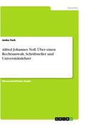 Ferk |  Alfred Johannes Noll. Über einen Rechtsanwalt, Schriftsteller und Universitätslehrer | Buch |  Sack Fachmedien