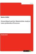 Schäfer |  Deutschland und der Mindestlohn. Analyse eines politischen Prozesses | Buch |  Sack Fachmedien