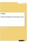 Meyer |  Emissions Trading in the European Union | Buch |  Sack Fachmedien