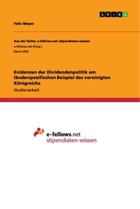 Meyer |  Evidenzen der Dividendenpolitik am länderspezifischen Beispiel des vereinigten Königreichs | Buch |  Sack Fachmedien