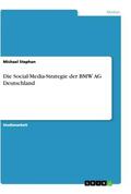 Stephan |  Die Social-Media-Strategie der BMW AG Deutschland | Buch |  Sack Fachmedien