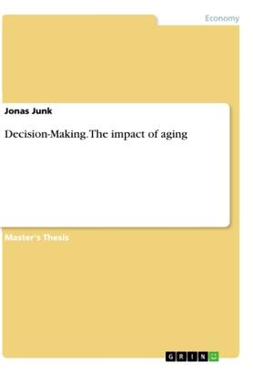 Junk |  Decision-Making. The impact of aging | Buch |  Sack Fachmedien