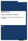 Fuchs |  Ethik und Künstliche Intelligenz | eBook | Sack Fachmedien