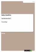 Schaffrin |  Sachenrecht I | eBook | Sack Fachmedien