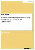 Schäfer |  Konzept zur Beurteilung und Entwicklung eines Codes of Conduct in der Textilbranche | eBook | Sack Fachmedien