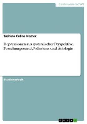 Nemec | Depressionen aus systemischer Perspektive. Forschungsstand, Prävalenz und Ätiologie | E-Book | sack.de