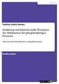 Nemec |  Ernährung und kinästhetische Prinzipien der Mobilisation bei pflegebedürftigen Personen | eBook | Sack Fachmedien