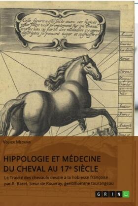 Mecking |  Hippologie et médecine du cheval au 17e siècle | Buch |  Sack Fachmedien