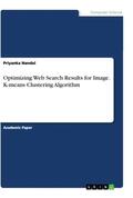 Nandal |  Optimizing Web Search Results for Image. K-means Clustering Algorithm | Buch |  Sack Fachmedien