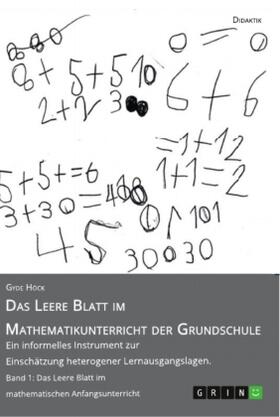 Höck |  Das Leere Blatt im Mathematikunterricht der Grundschule | Buch |  Sack Fachmedien
