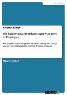 Ellrich |  Die Reichsverfassungskampagne von 1849 in Thüringen | eBook | Sack Fachmedien