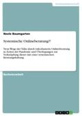 Baumgarten |  Systemische Onlineberatung?! | Buch |  Sack Fachmedien