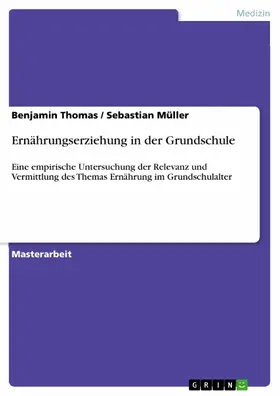 Thomas / Müller |  Ernährungserziehung in der Grundschule | eBook | Sack Fachmedien