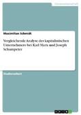 Schmidt |  Vergleichende Analyse des kapitalistischen Unternehmers bei Karl Marx und Joseph Schumpeter | eBook | Sack Fachmedien