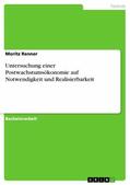 Renner |  Untersuchung einer Postwachstumsökonomie auf Notwendigkeit und Realisierbarkeit | eBook | Sack Fachmedien