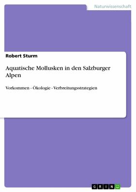 Sturm |  Aquatische Mollusken in den Salzburger Alpen | eBook | Sack Fachmedien