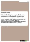 Müller |  Aktuelle Rechtsprechung zur Kalkulation zusätzlicher Leistungen in Bauverträgen | eBook | Sack Fachmedien