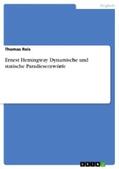 Reis |  Ernest Hemingway. Dynamische und statische Paradiesentwürfe | eBook | Sack Fachmedien