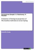 Deepak / Palanisamy / Perumal |  Evaluation of biological properties of Plectranthus Amboinicus (Lour) Spring | eBook | Sack Fachmedien