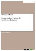 Schmitz |  Die persönliche Haftung des GmbH-Gesellschafters | eBook | Sack Fachmedien