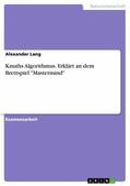 Lang |  Knuths Algorithmus. Erklärt an dem Brettspiel "Mastermind" | eBook | Sack Fachmedien