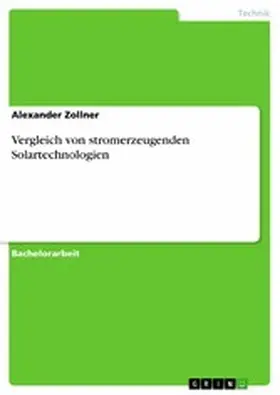 Zollner |  Vergleich von stromerzeugenden Solartechnologien | eBook | Sack Fachmedien
