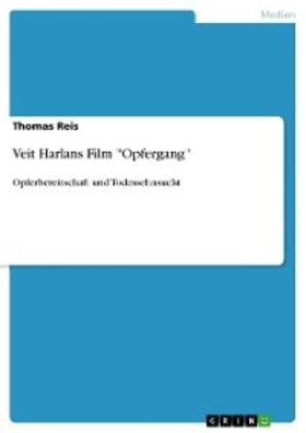 Reis | Veit Harlans Film ''Opfergang'' | E-Book | sack.de
