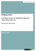 Seifert |  Karl Marx: Kritik der Kapitalwerttheorie durch Böhm Bawerk | eBook | Sack Fachmedien