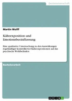 Wolff |  Kälteexposition und Emotionsbeeinflussung | eBook | Sack Fachmedien