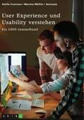 (Hrsg.) / Cuscuna / Müller |  User Experience und Usability verstehen. Die Bedeutung von UX, Webdesign, SEO und SEA für eine Website | eBook | Sack Fachmedien