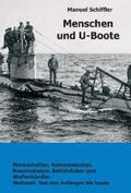 Schiffler |  Menschen und U-Boote | eBook | Sack Fachmedien