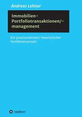 Lehner |  Immobilien-Portfoliotransaktionen-/ management | Buch |  Sack Fachmedien