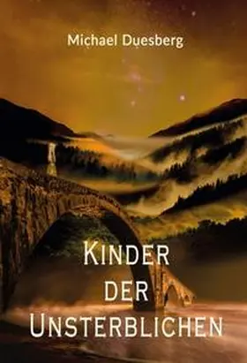 Duesberg |  KINDER DER UNSTERBLICHEN | Buch |  Sack Fachmedien